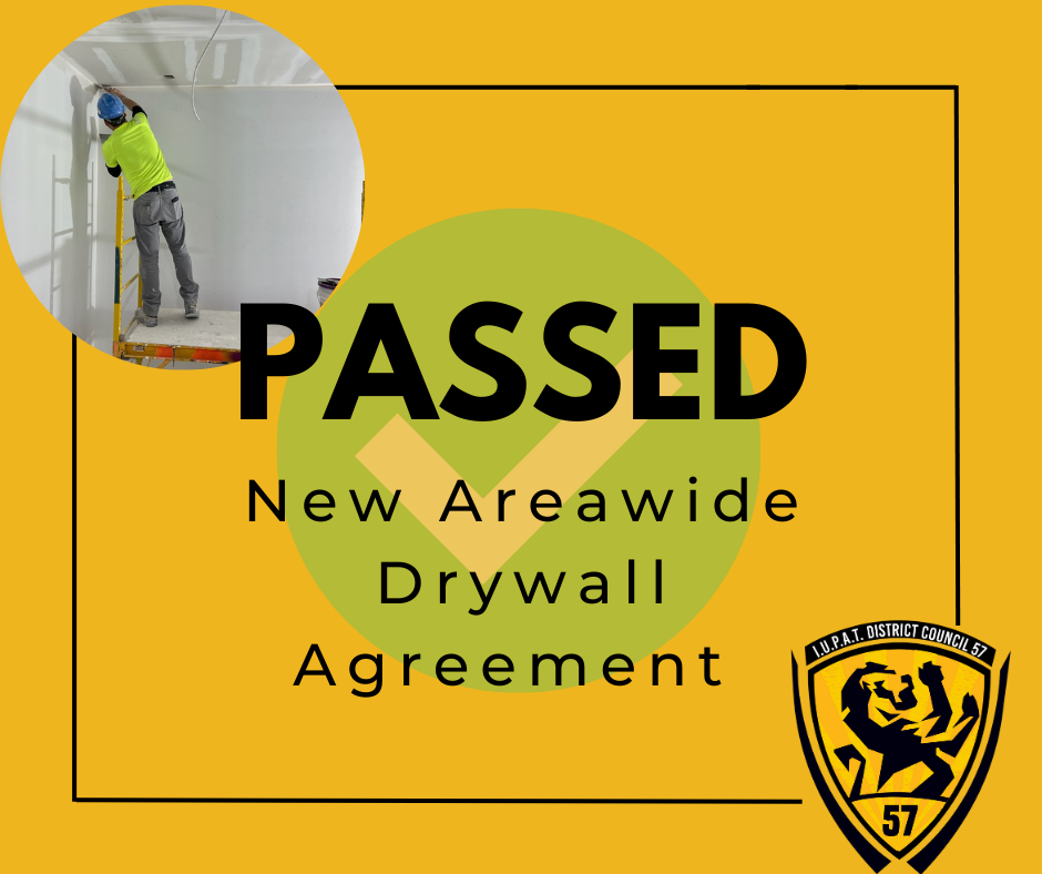DC 57 drywall Areawide Agreement passed